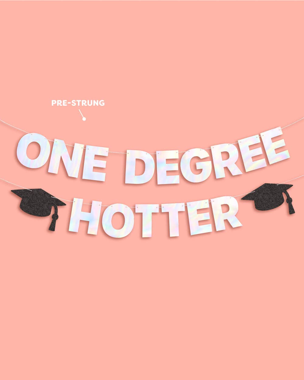 One Degree Hotter Banner