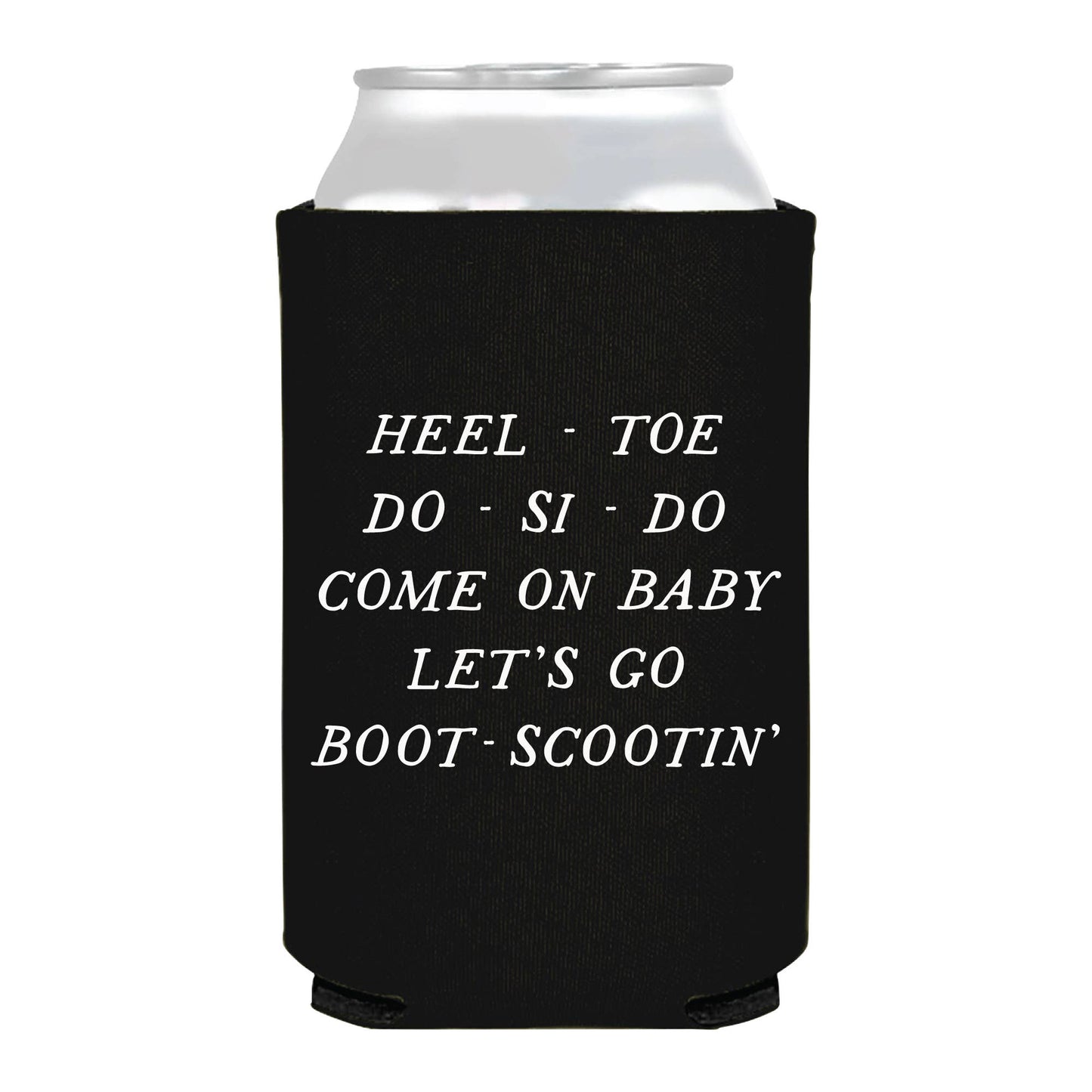 Boot Scootin' Boogie Rodeo Can Cooler