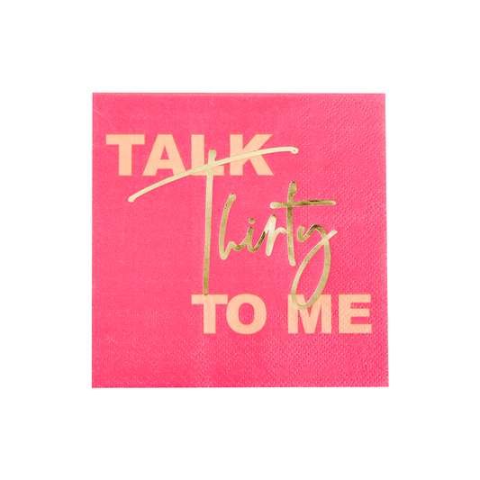 Milestone "Talk Thirty to Me" Cocktail Napkins - 20 Pack