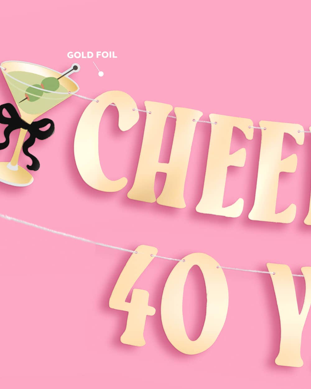 Cheers to 40 Banner