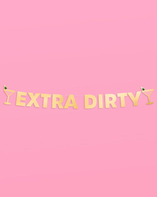 Extra Dirty Banner